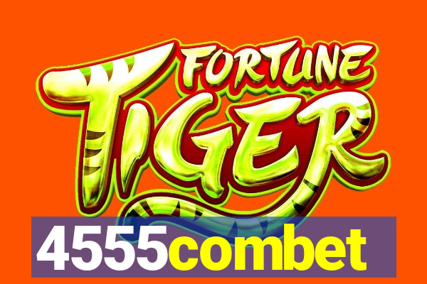 4555combet