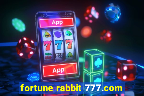 fortune rabbit 777.com