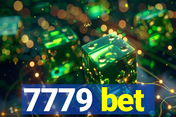 7779 bet