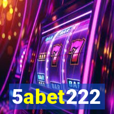 5abet222