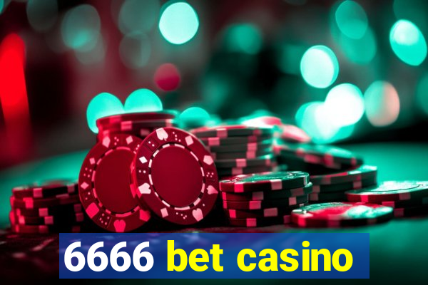 6666 bet casino