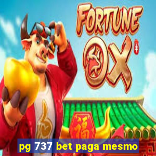 pg 737 bet paga mesmo