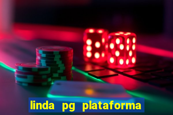 linda pg plataforma de jogos