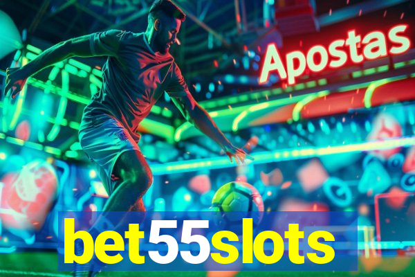 bet55slots