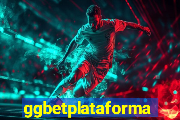 ggbetplataforma