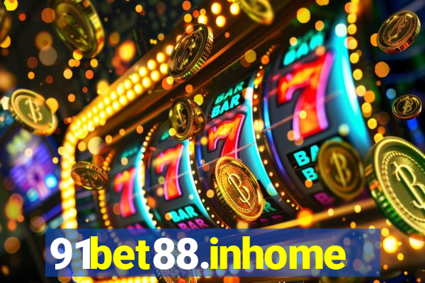 91bet88.inhome