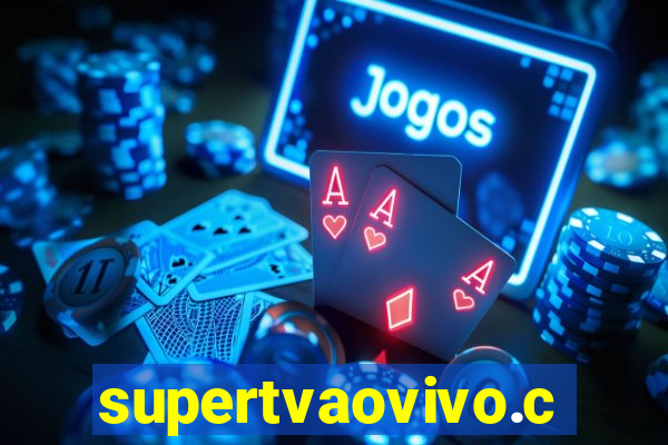 supertvaovivo.com