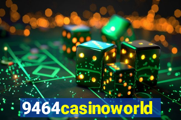 9464casinoworld