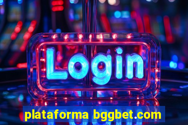 plataforma bggbet.com