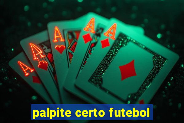 palpite certo futebol