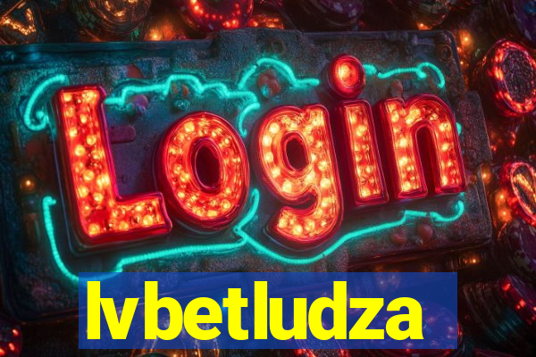 lvbetludza