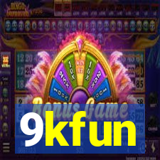 9kfun