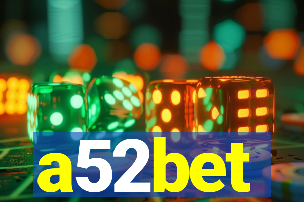 a52bet