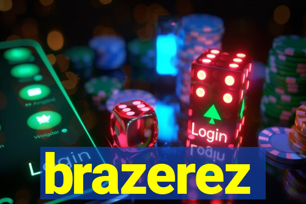 brazerez