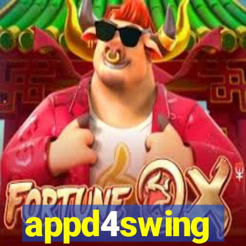 appd4swing