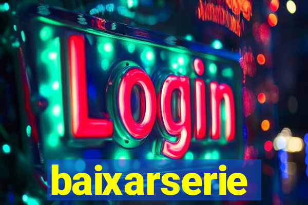 baixarserie