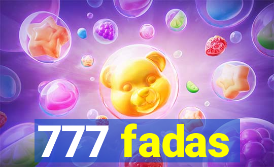 777 fadas