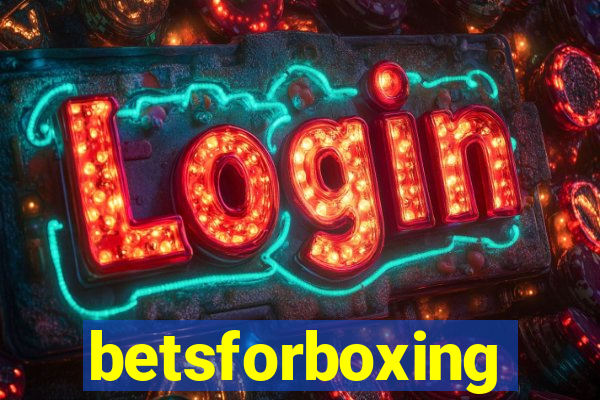 betsforboxing