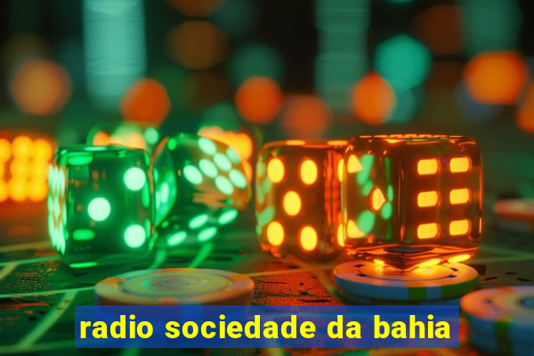 radio sociedade da bahia