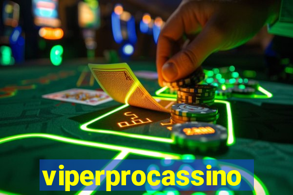 viperprocassino