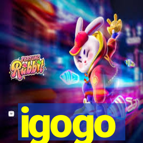 igogo