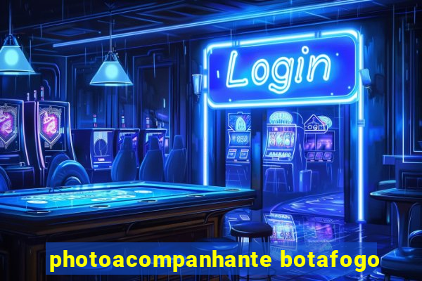 photoacompanhante botafogo