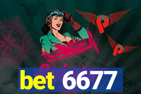 bet 6677