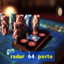 radar 64 porto seguro bahia