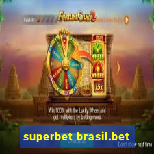 superbet brasil.bet