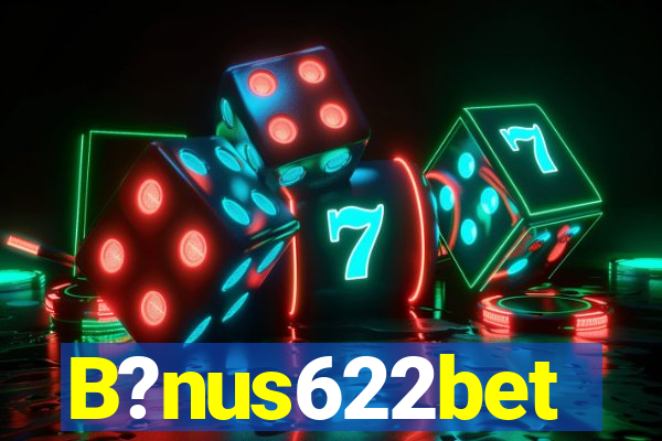 B?nus622bet