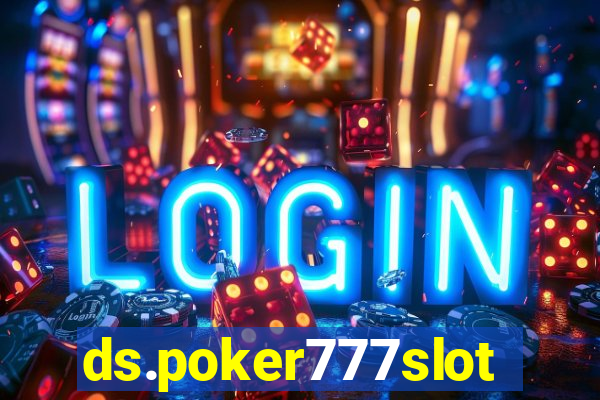 ds.poker777slots.com