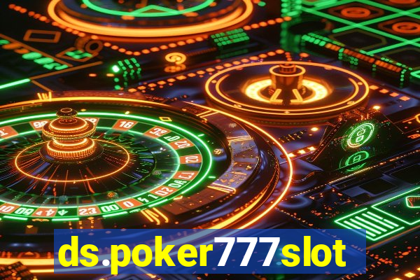 ds.poker777slots.com