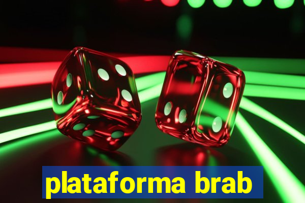 plataforma brab