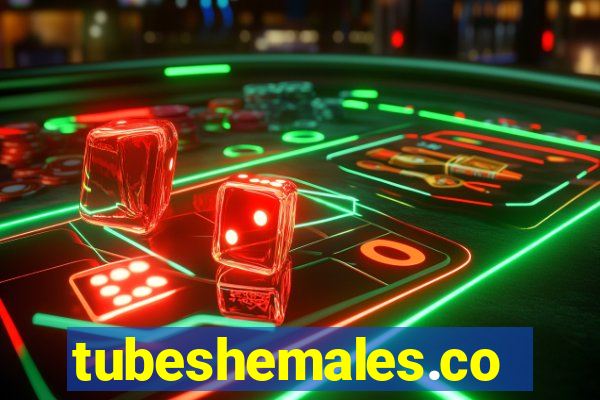 tubeshemales.com