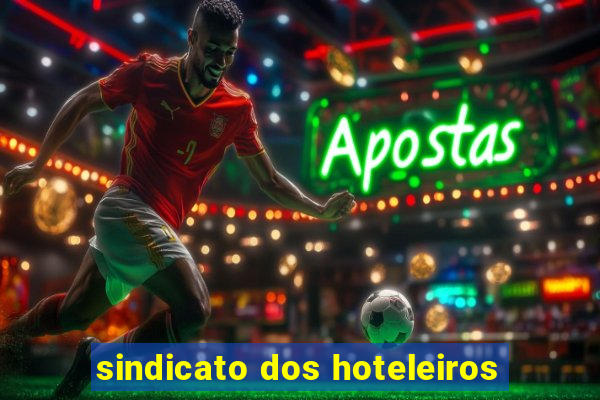 sindicato dos hoteleiros