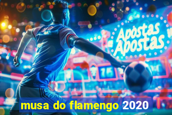 musa do flamengo 2020