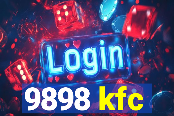 9898 kfc