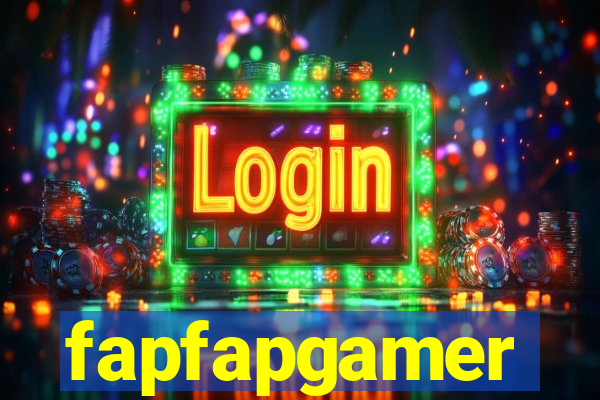 fapfapgamer