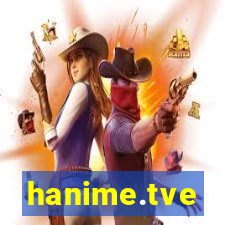 hanime.tve