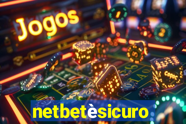 netbetèsicuro