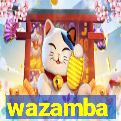 wazamba