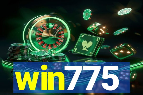 win775